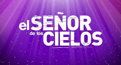 “El señor de los cielos” regresa con su octava temporada: conoce la fecha de estreno